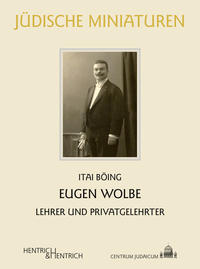 Eugen Wolbe : Lehrer und Privatgelehrter