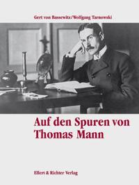 Auf Thomas Manns Spuren