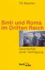 Sinti und Roma im Dritten Reich : Geschchichte einer Verfolgung
