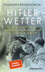 Hitlerwetter : das ganz normale Leben in der Diktatur : die Deutschen und das Dritte Reich 1938/39