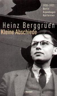 Kleine Abschiede : 1935-1937: Berlin, Kopenhagen, Kalifornien