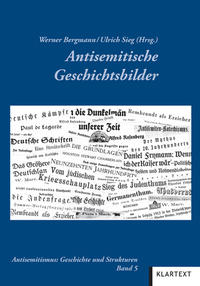 Ein "weltgeschichtliches 'Fatum'" : Wilhelm Marrs antisemitisches Geschichtsbild in seiner Schrift: "Der Sieg des Judentums über das Germanenthum"