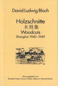 Holzschnitte : Shanghai 1940 - 1949 = Mu-k'e chi