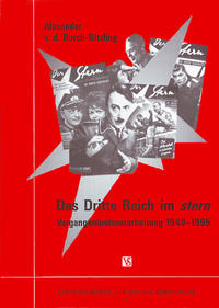 Das Dritte Reich im "Stern" : Vergangenheitsverarbeitung 1949 - 1995