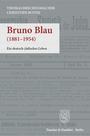 Bruno Blau : ein deutsch-jüdisches Leben