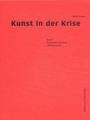 Kunst in der Krise. Bd. 1 : Hamburger Kunst im "Dritten Reich"