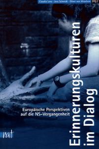 Das Unbegreifliche begreifen und vermitteln : zur Erinnerungsarbeit im Deutsch-Französischen Jugendwerk