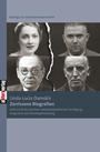 Zerrissene Biografien : jüdische Ärzte zwischen nationalsozialistischer Verfolgung, Emigration und Wiedergutmachung