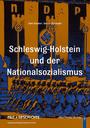 Schleswig-Holstein und der Nationalsozialismus : Handbuch, Lehrbuch, Lesebuch
