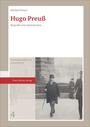 Hugo Preuß : Biografie eines Demokraten