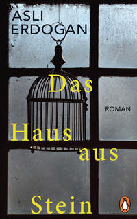 Das Haus aus Stein : Roman ; mit einem Vorwort der Autorin zur deutschen Erstausgabe