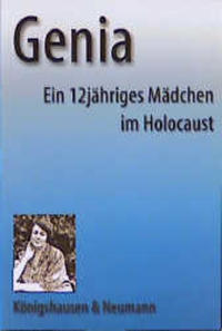 Genia : ein 12-jähriges Mädchen im Holocaust