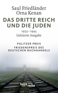 ˜Dasœ Dritte Reich und die Juden : 1933 - 1945