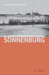 Das KZ und Zuchthaus Sonnenburg in der Berichterstattung der Luxemburger Presse