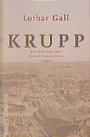 Krupp : der Aufstieg eines Industrieimperiums