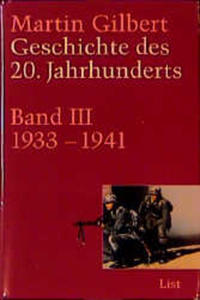 Geschichte des 20. Jahrhunderts. Bd. 3. 1933 - 1941