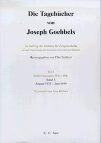 Die Tagebücher von Joseph Goebbels