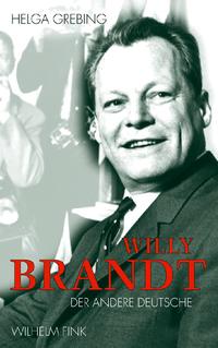 Willy Brandt : der andere Deutsche