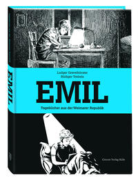 Emil : Tagebücher aus der Weimarer Republik