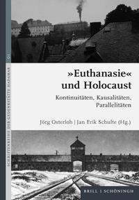 Judenverfolgung und "Euthanasie" : Gemeinsamkeiten und Unterschiede im NS-Staat