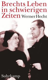 Brechts Leben in schwierigen Zeiten : Geschichten