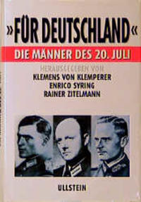 Fritz Dietlof Graf von der Schulenburg - Preuße - Nationalsozialist - Widerstandskämpfer