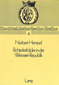 Richterleitbilder in der Weimarer Republik