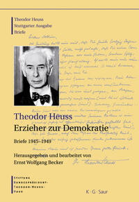 Stuttgarter Ausgabe. [4]. Erzieher zur Demokratie : Briefe 1945 - 1949
