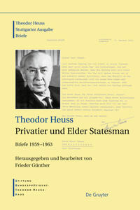 Stuttgarter Ausgabe. [8]. Privatier und Elder Statesman : Briefe 1959 - 1963