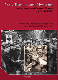 War, trauma and medicine in Germany and Central Europe (1914 - 1939)