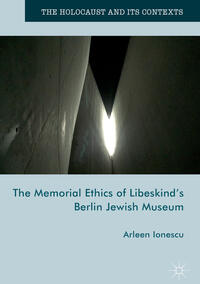 The Memorial ethics of Libeskind's Berlin Jewish Museum