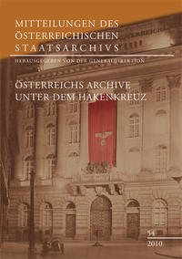 Das Haus-, Hof- und Staatsarchiv in der NS-Zeit