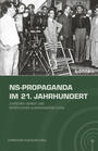 Erinnerungskultur und NS-Propaganda