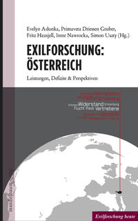 Politische Verantwortung in Krisenzeiten : transatlantische und lokale Asylnetzwerke des österreichischen Exils, 1940-1942