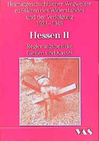 Hessen II : Regierungsbezirke Gießen und Kassel