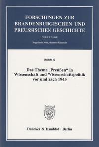 Walther Hubatsch und die preußische Geschichte