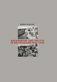 Architektur und Politik in Deutschland, 1918 - 1945