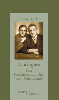 Lauingers : eine Familiengeschichte aus Deutschland