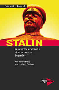 Stalin : Geschichte und Kritik einer schwarzen Legende