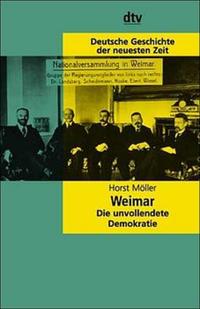 Weimar : die unvollendete Demokratie