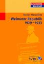 Die Weimarer Republik 1929 - 1933