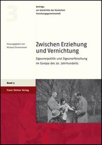 Zigeunerpolitik und Zigeunerdiskurs im Deutschland der Nachkriegszeit