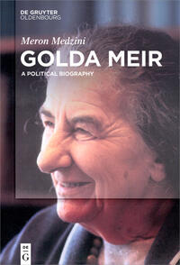 Golda Meir : a political biography