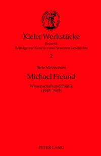 Michael Freund : Wissenschaft und Politik (1945-1965)