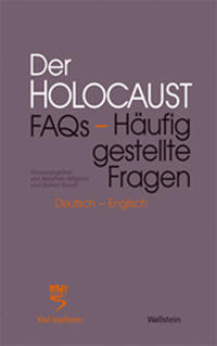 Der Holocaust : FAQs - Häufig gestellte Fragen : Deutsch - Englisch