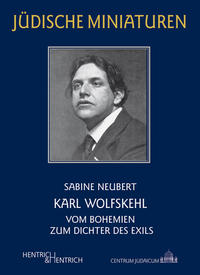 Karl Wolfskehl : vom Bohemien zum Dichter des Exils