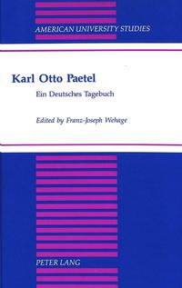 Karl Otto Paetel, ein deutsches Tagebuch