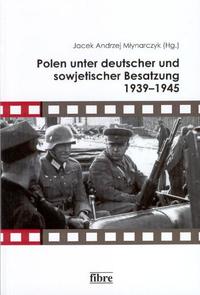 Deutsche Wirtschaftspolitik im besetzten Ostpolen 1941 - 1944
