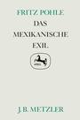 Das mexikanische Exil : ein Beitrag zur Geschichte der politisch-kulturellen Emigration aus Deutschland ; 1937 - 1946.