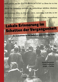 Lokale Erinnerung im Schatten der Vergangenheit : die Gedenkfeier für die lippischen Juden in Lemgo 1948